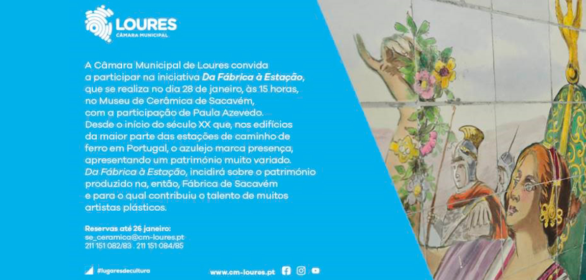 "Da Fábrica à Estação", no Museu de Cerâmica de Sacavém, conta com a participação da IP Património