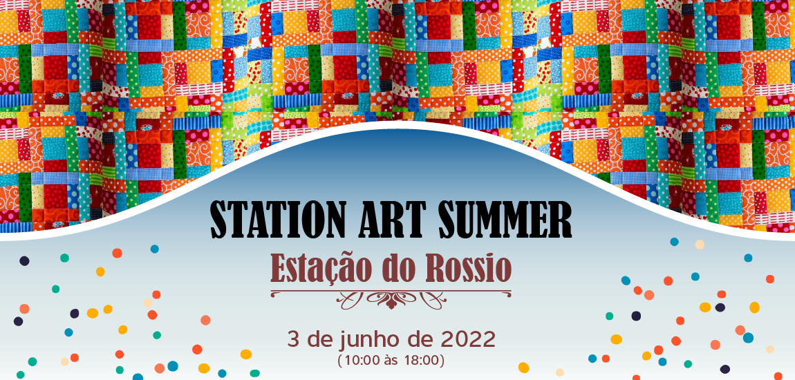 Station Art – Artesãos dão Vida à Estação do Rossio