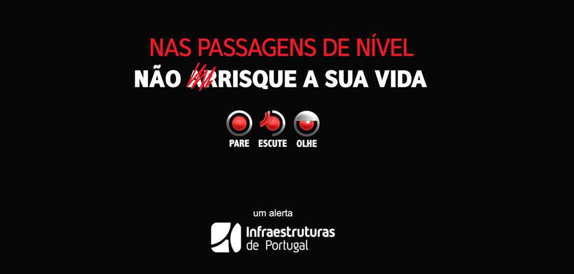 Nas passagens de nível não arrisque a sua vida