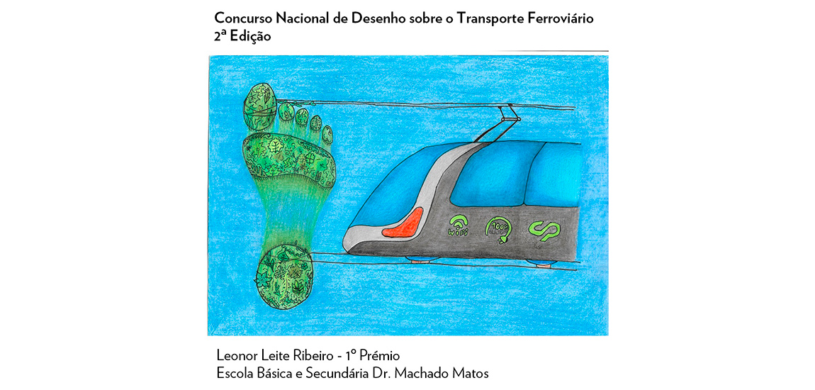 1º Prémio 2ª edição do Concurso Nacional de Desenho sobre o Transporte Ferroviário 