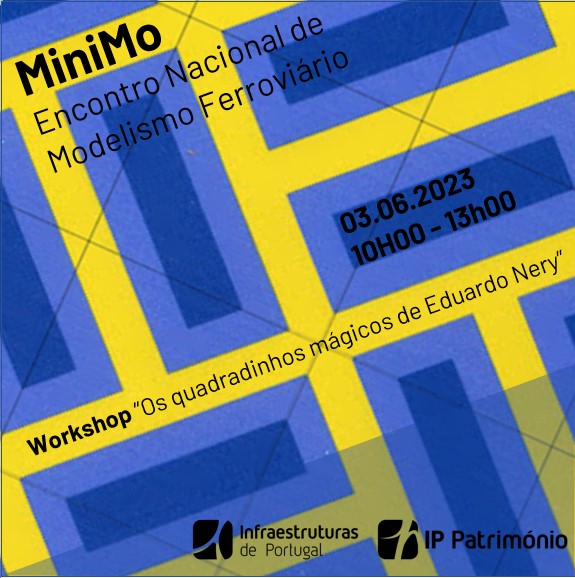 Workshop IP Património - Os quadradinhos mágicos do Eduardo Nery" no dia 3 de junho, das 10h00 às 13h00