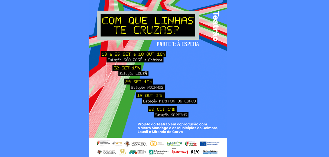  Teatro nas estações do Sistema de Mobilidade da Metro Mondego