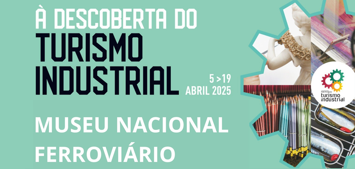 “À Descoberta do Turismo Industrial” 
