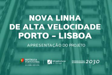 Apresentação da Nova Linha de Alta Velocidade Porto - Lisboa