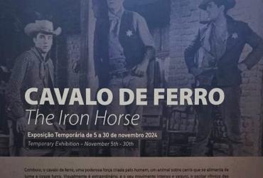Exposição “Cavalo de Ferro”